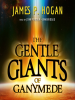 The_Gentle_Giants_of_Ganymede