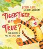 Tiger-tiger__is_it_true_