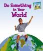 Do_something_in_your_world
