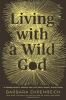 Living_with_a_wild_God