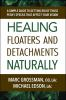 Healing_floaters___detachments_naturally