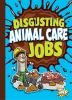 Disgusting_animal_care_jobs