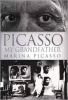 Picasso__my_grandfather