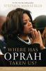 Where_Has_Oprah_Taken_Us___The_Religious_Influence_of_the_World_s_Most_Famous_Woman