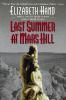 Last_summer_at_Mars_Hill