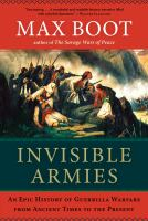Invisable_armies__an_epic_history_of_guerrilla_warfare_from_ancient_times_to_the_present