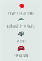 A_twenty_minute_silence_followed_by_applause